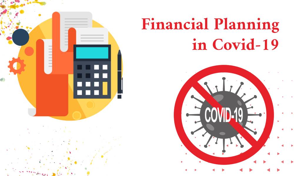 Covid19 Financial Planning