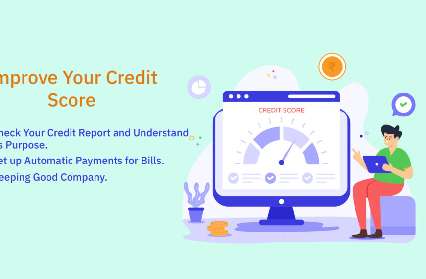 3 Simple Ways to Improve Your Credit Score