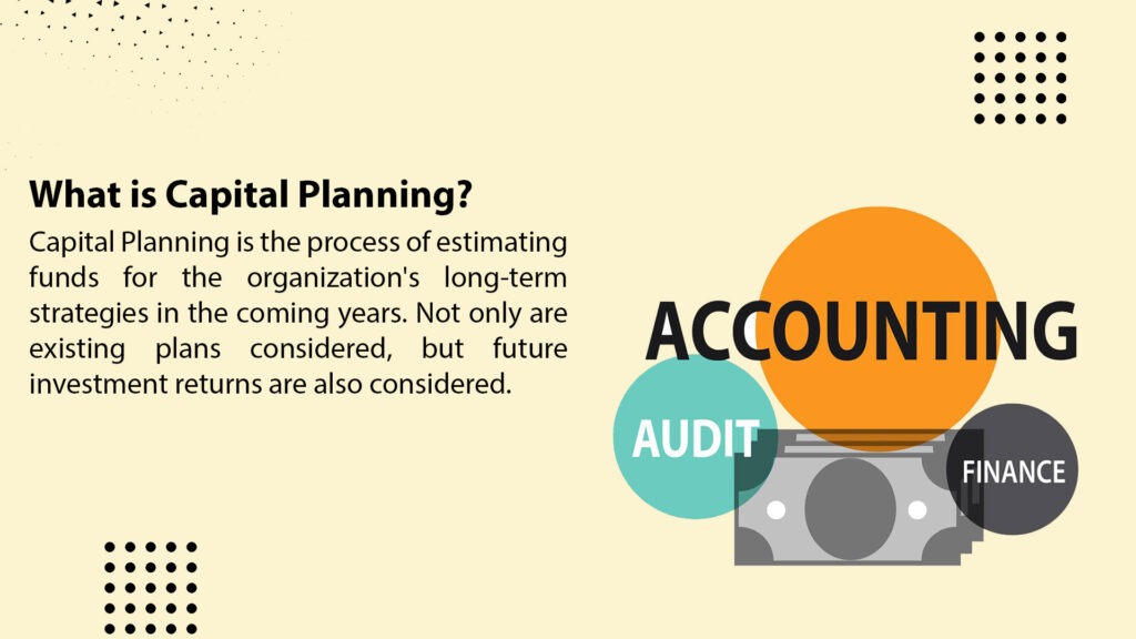 What is Capital Planning