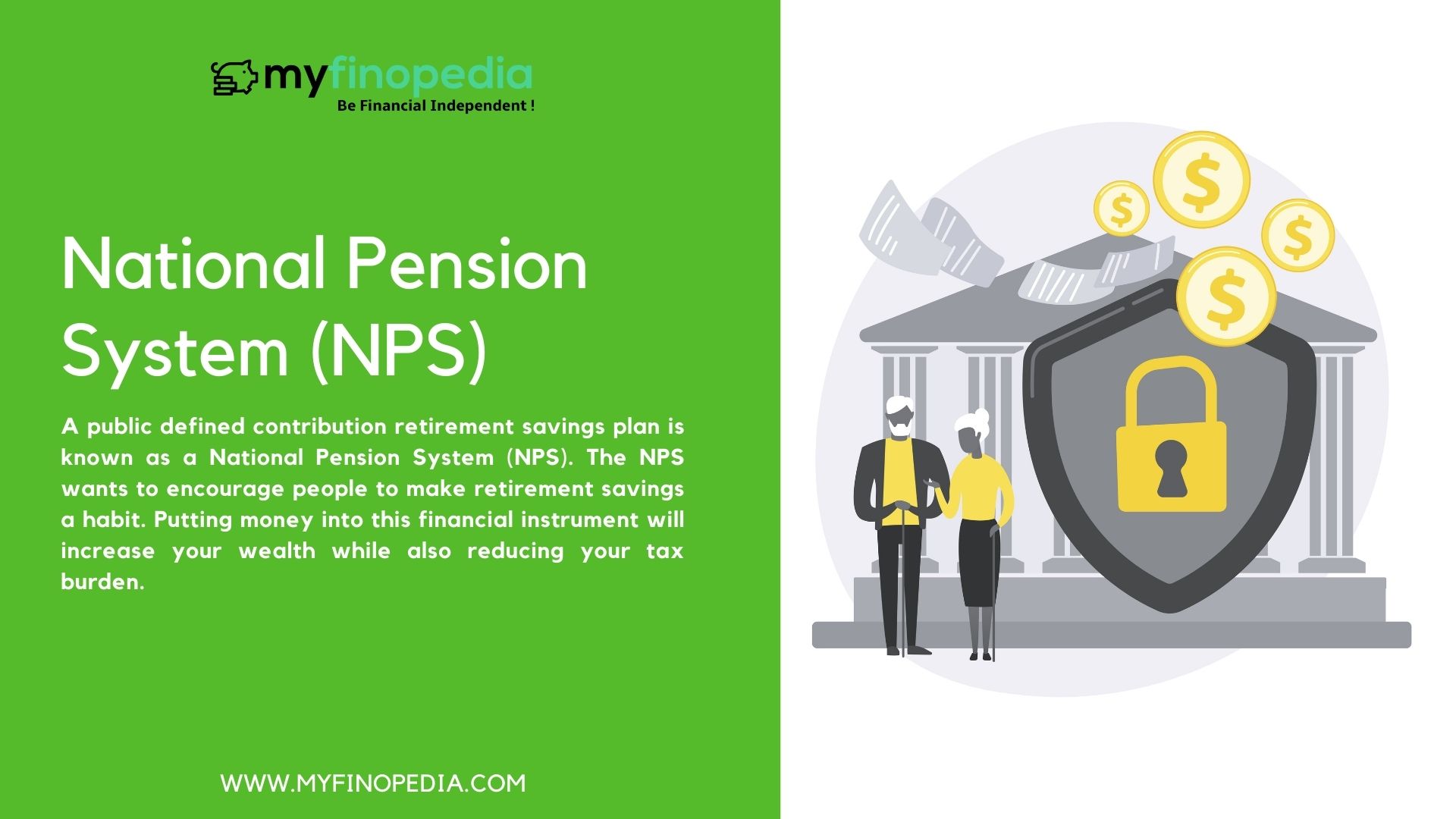 (NPS) National Pension System: Benefits, Interest Rate and Eligibility