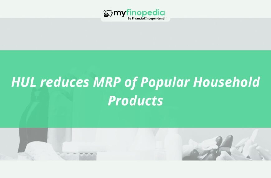 HUL reduces MRP of Popular Household Products