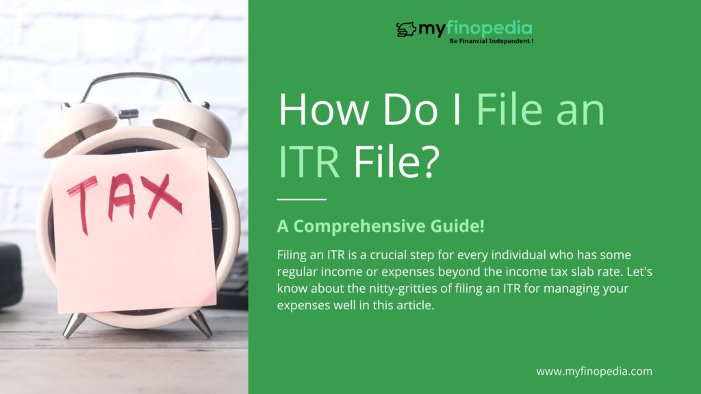 How do I File an ITR File?