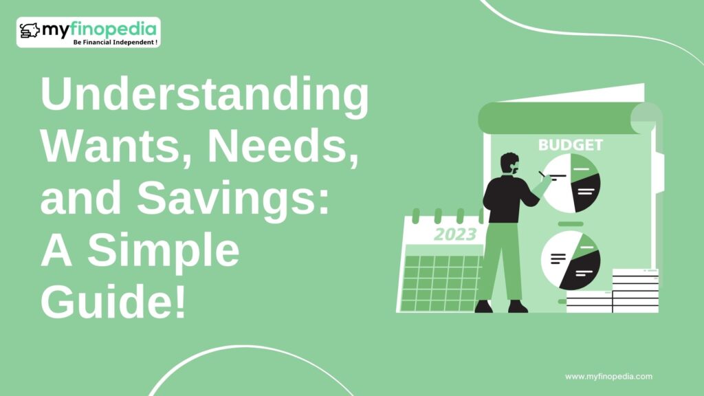 Understanding Wants, Needs, and Savings!