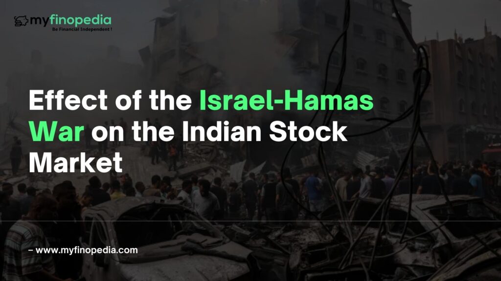 Effect of the Israel-Hamas War on the Indian Stock Market