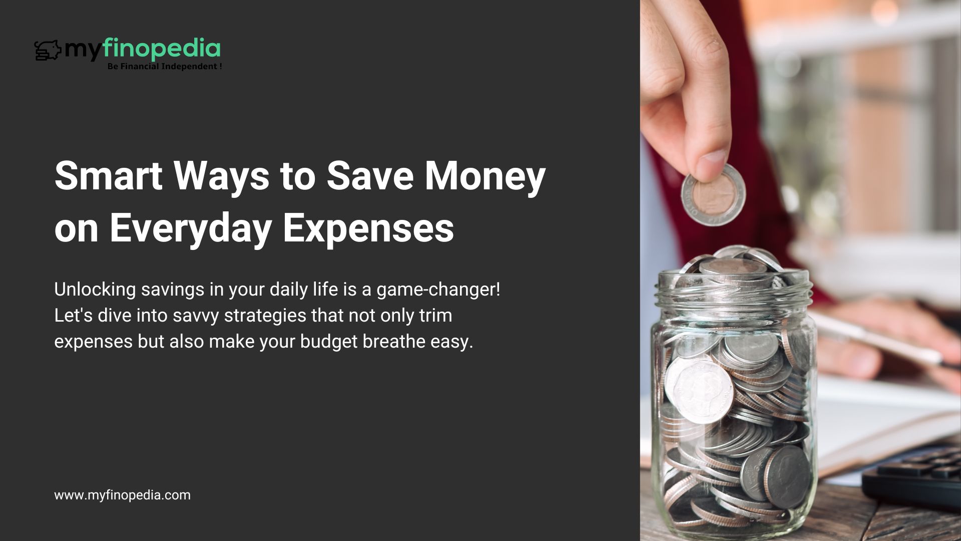 Smart Ways to Save Money on Everyday Expenses