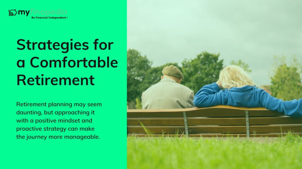 Strategies for a Comfortable Retirement