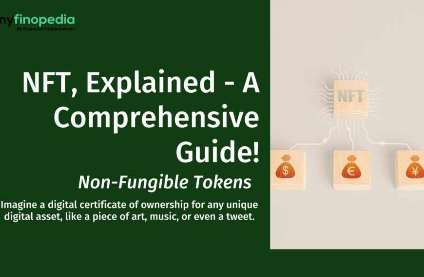 NFT, Explained - A Comprehensive Guide!