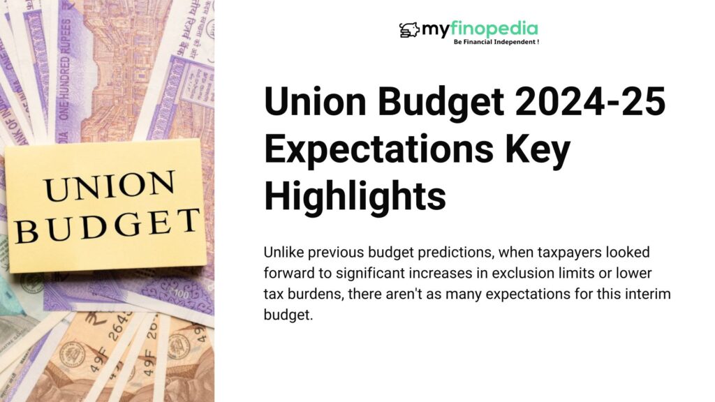 Union Budget 2024-25 Expectations