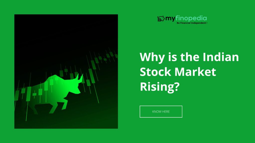 Why is the Indian Stock Market Rising