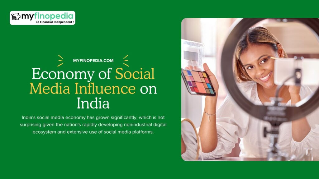 Economy of Social Media Influence on India