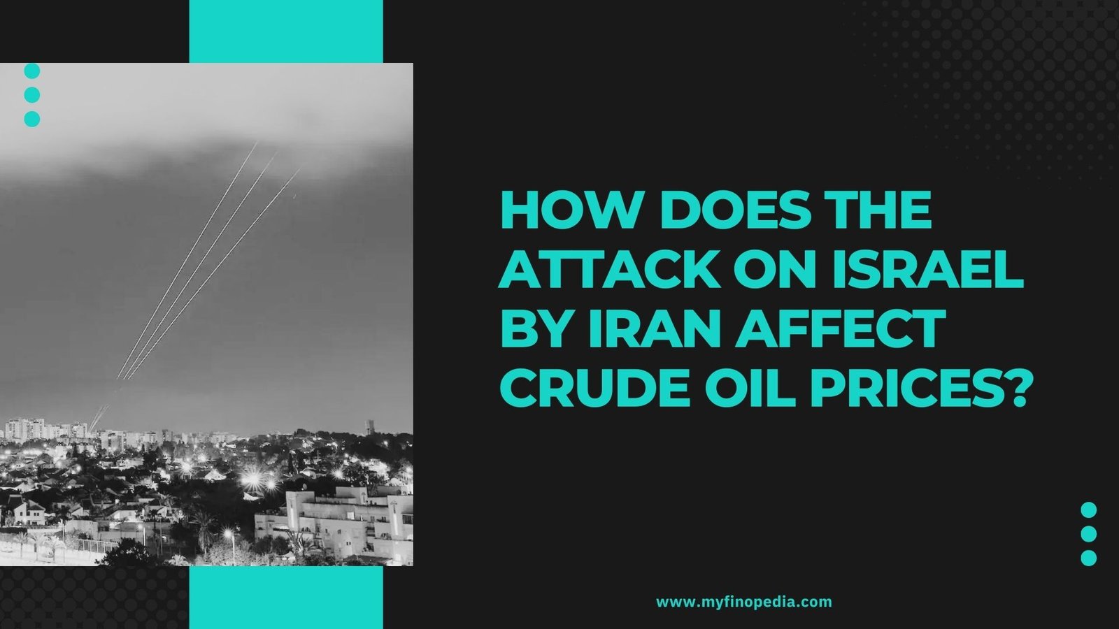 How Does the Attack on Israel by Iran Affect Crude Oil Prices?