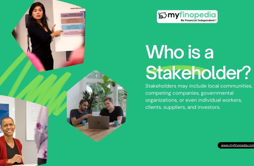 Who is a Stakeholder